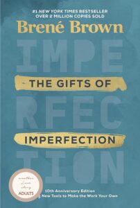 The cover for the Gift of Imperfection
